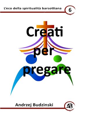 cover image of Creati per pregare